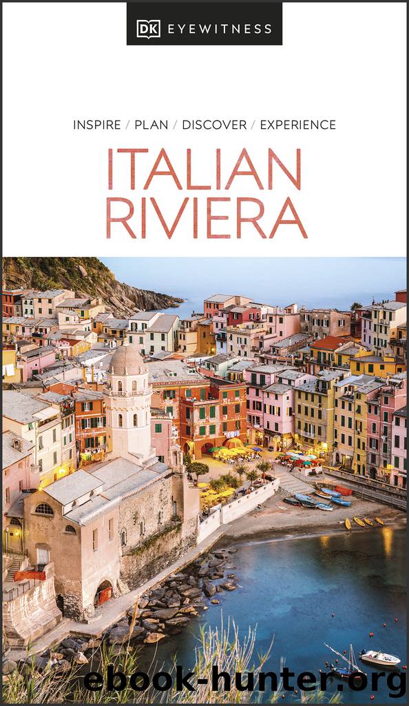 DK Eyewitness Italian Riviera by DK Eyewitness;
