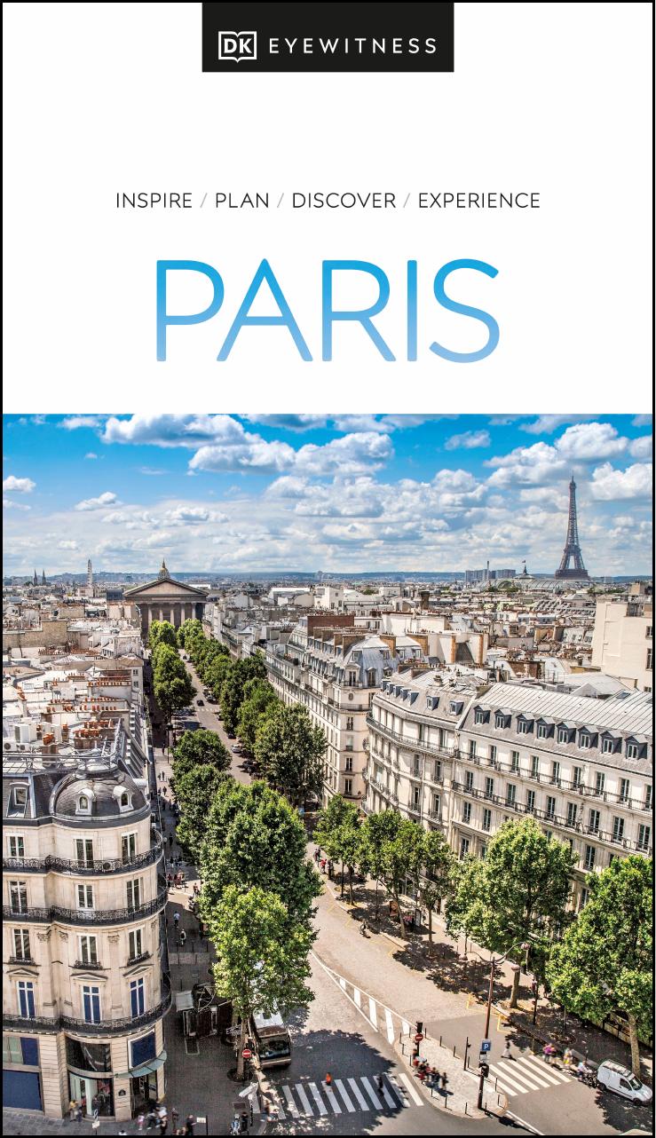DK Eyewitness Paris by DK Eyewitness
