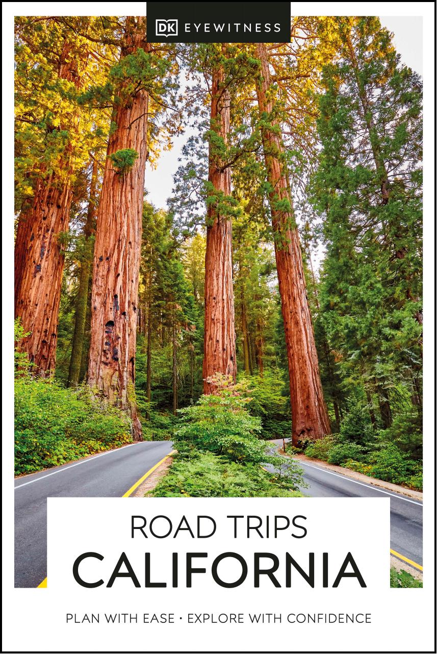 DK Eyewitness Road Trips California (Travel Guide) by DK Eyewitness