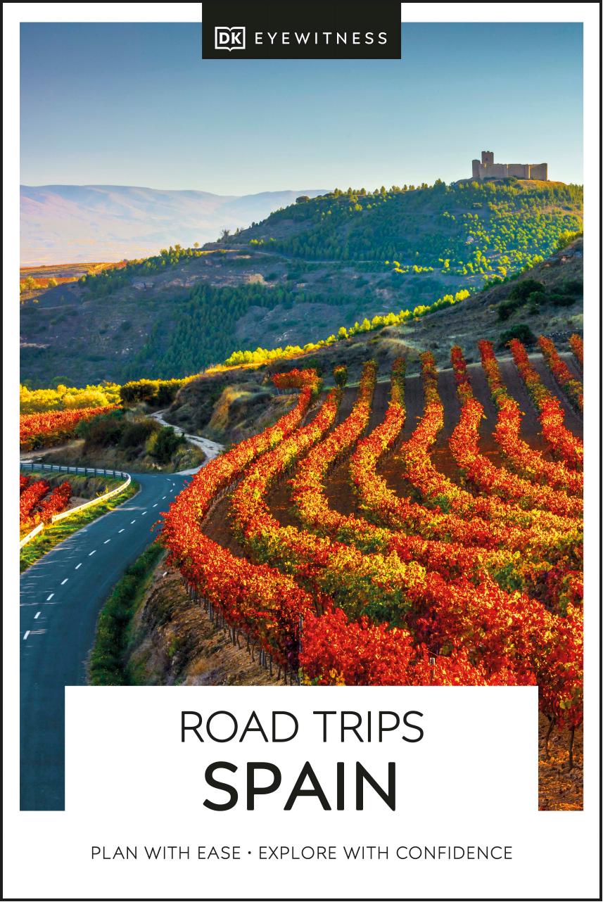 DK Eyewitness Road Trips Spain (Travel Guide) by DK Eyewitness