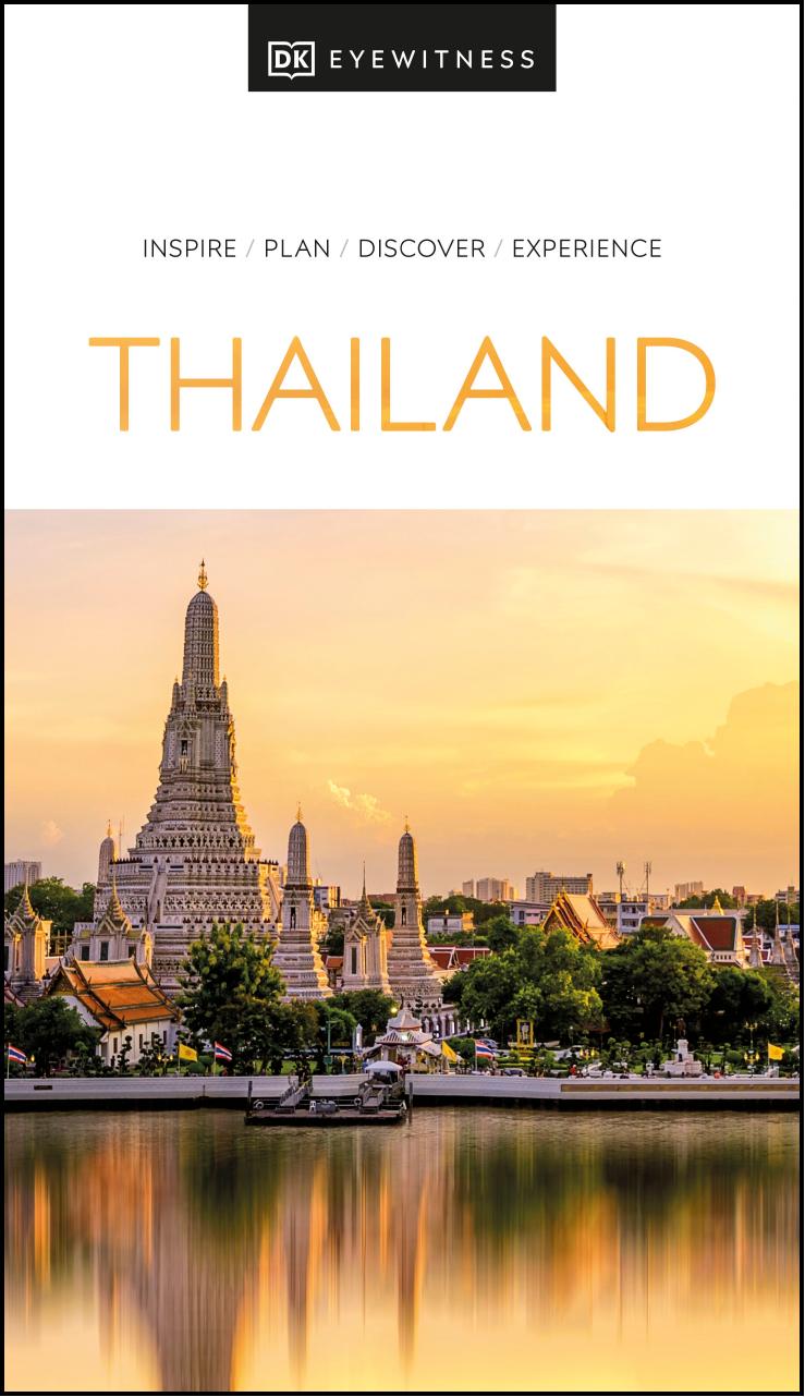 DK Eyewitness Thailand by DK Eyewitness