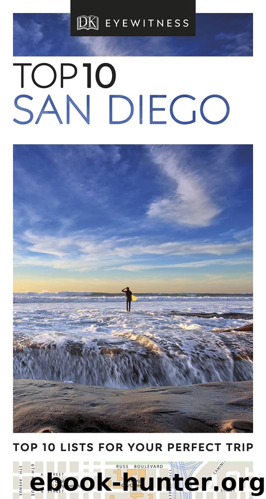 DK Eyewitness Top 10 San Diego by DK Eyewitness