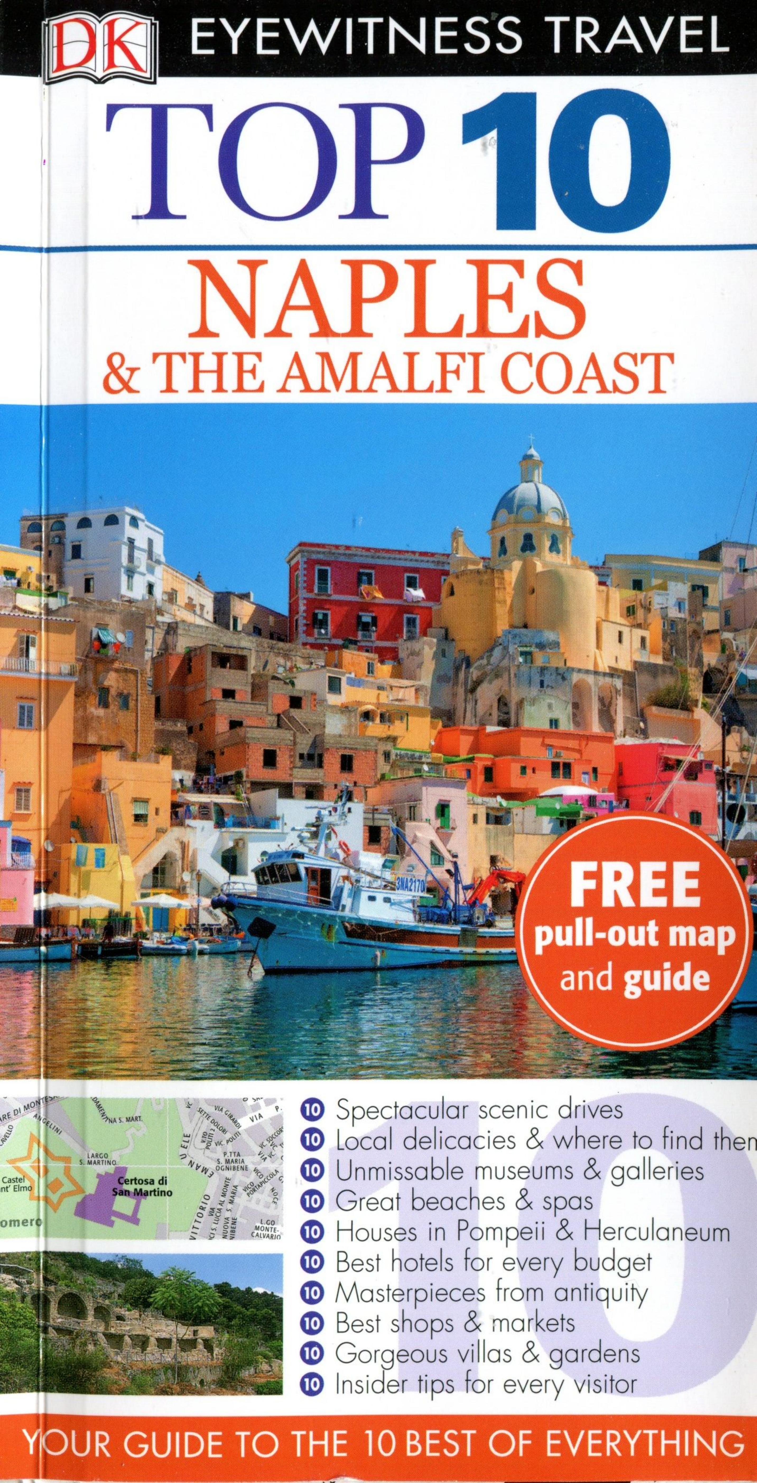 DK Eyewitness Top 10 Travel Guide: Naples & the Amalfi Coast: Eyewitness Travel Guide 2014 by Jeffrey Kennedy