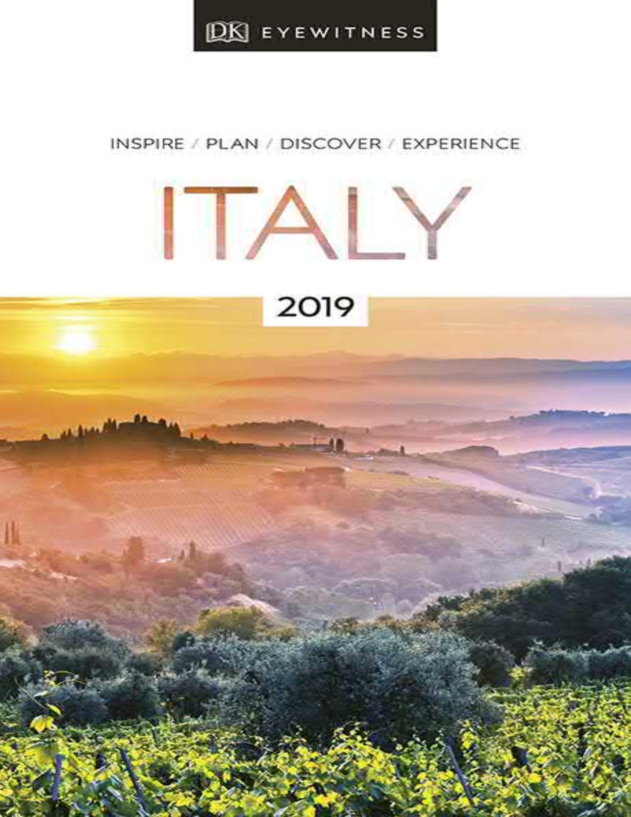 DK Eyewitness Travel Guide Italy by DK Travel