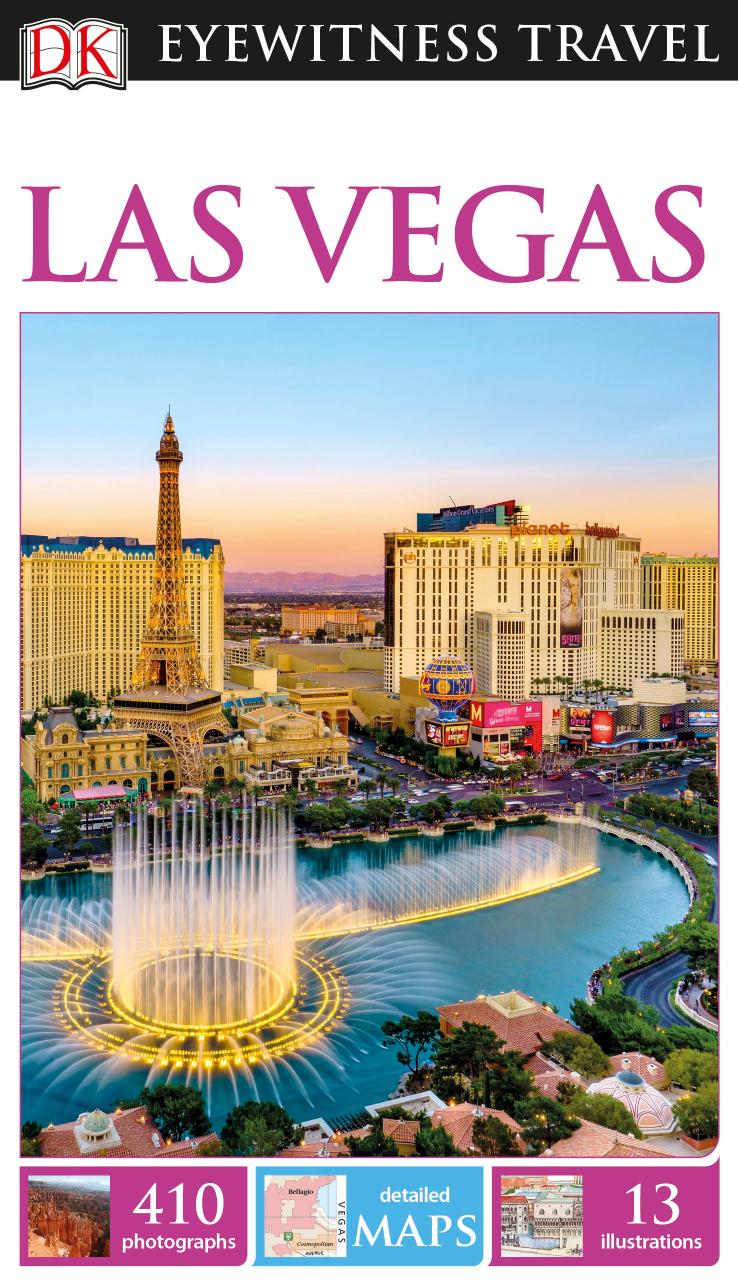 DK Eyewitness Travel Guide Las Vegas, 2nd Edition by Unknow