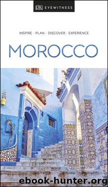 DK Eyewitness Travel Guide Morocco by DK Travel