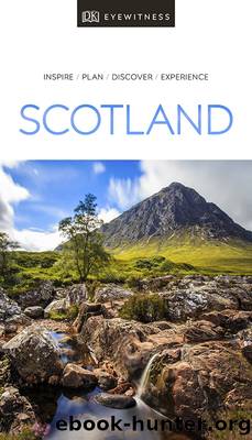DK Eyewitness Travel Guide Scotland by DK Travel