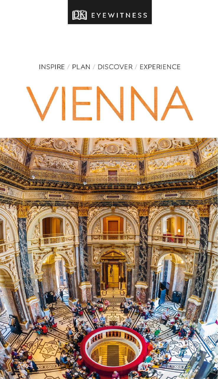 DK Eyewitness Travel Guide Vienna by DK