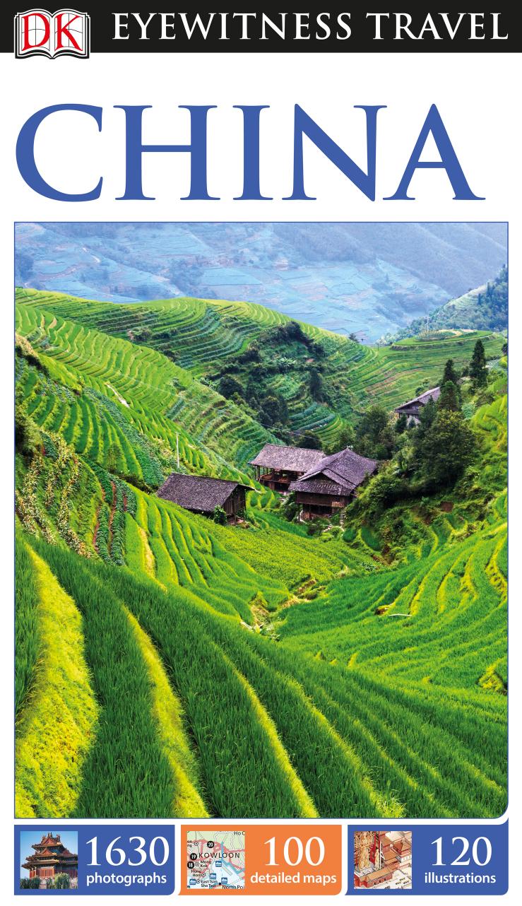 DK Eyewitness Travel Guide: China by DK Publishing