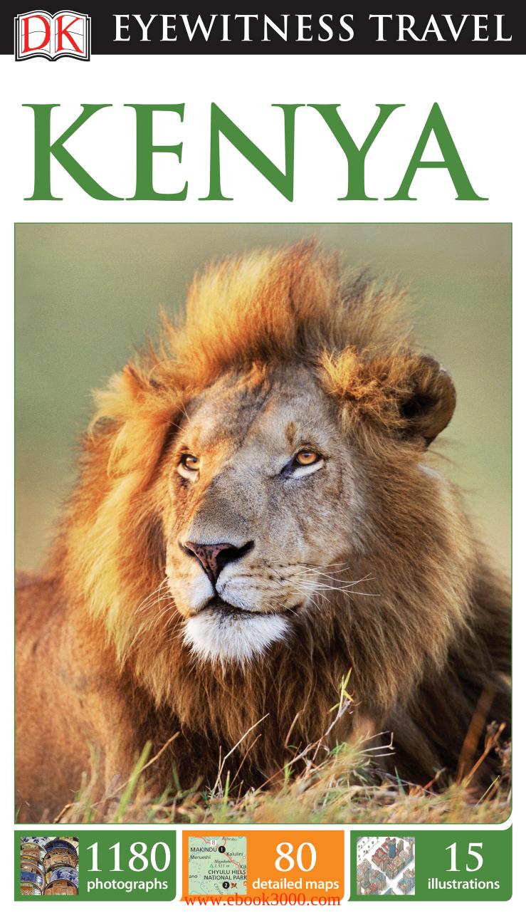 DK Eyewitness Travel Guide: Kenya by Unknow
