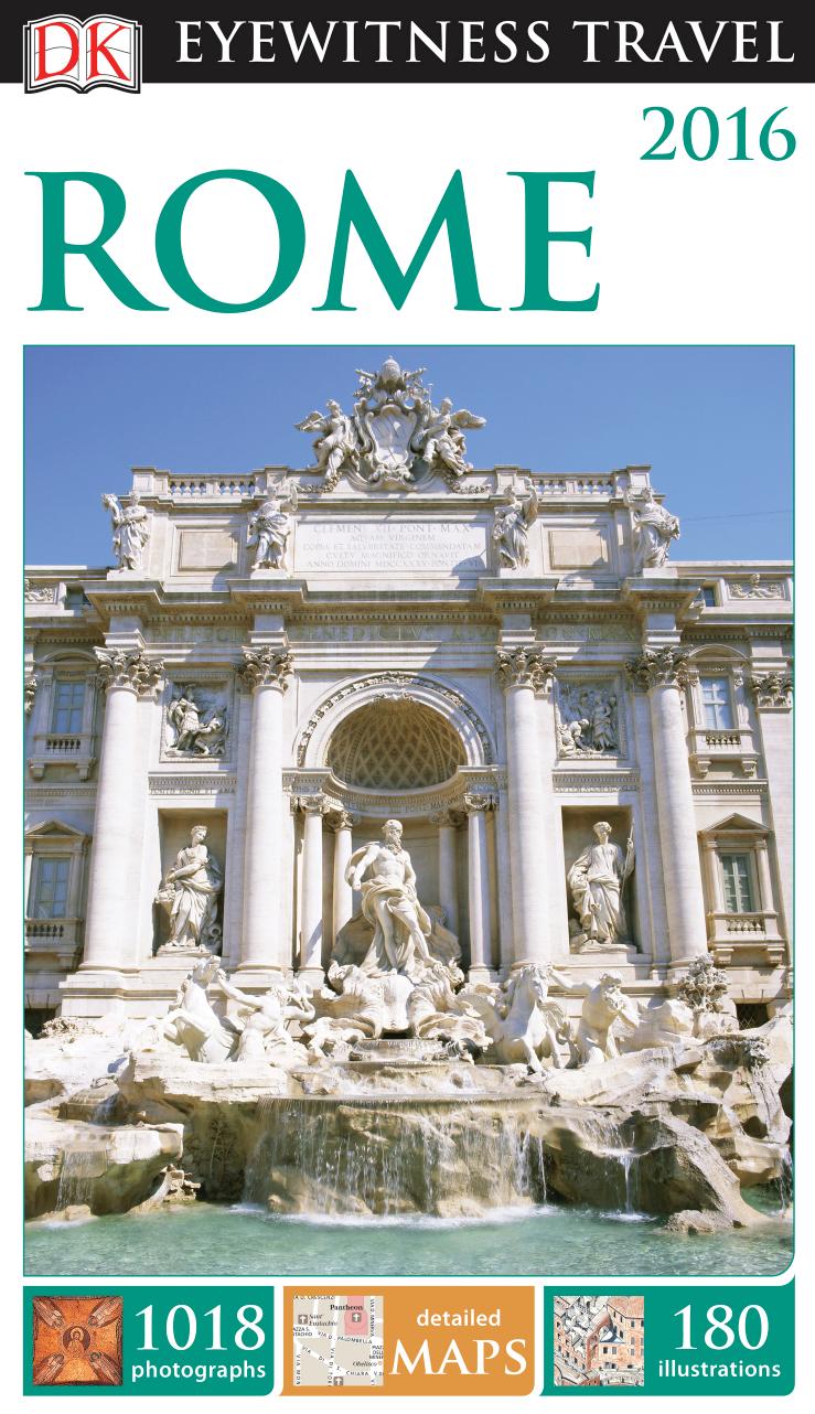 DK Eyewitness Travel Guide: Rome (Repost) by DK Publishing