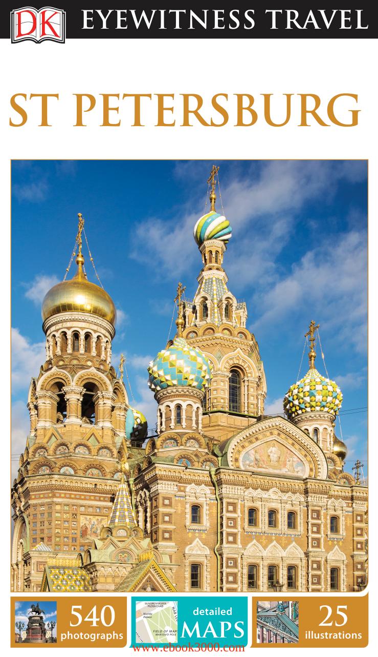 DK Eyewitness Travel Guide: St Petersburg by Unknow