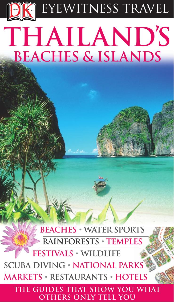 DK Eyewitness Travel Guide: Thailand&#39;s Beaches & Islands by Forbes Andrew