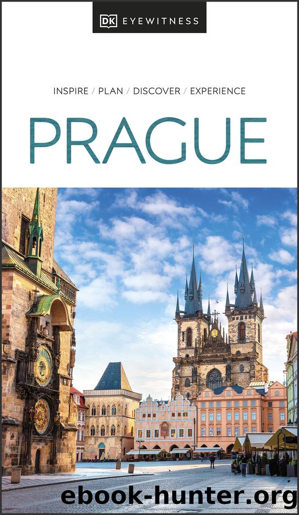 DK Eyewitness: Prague by DK Eyewitness
