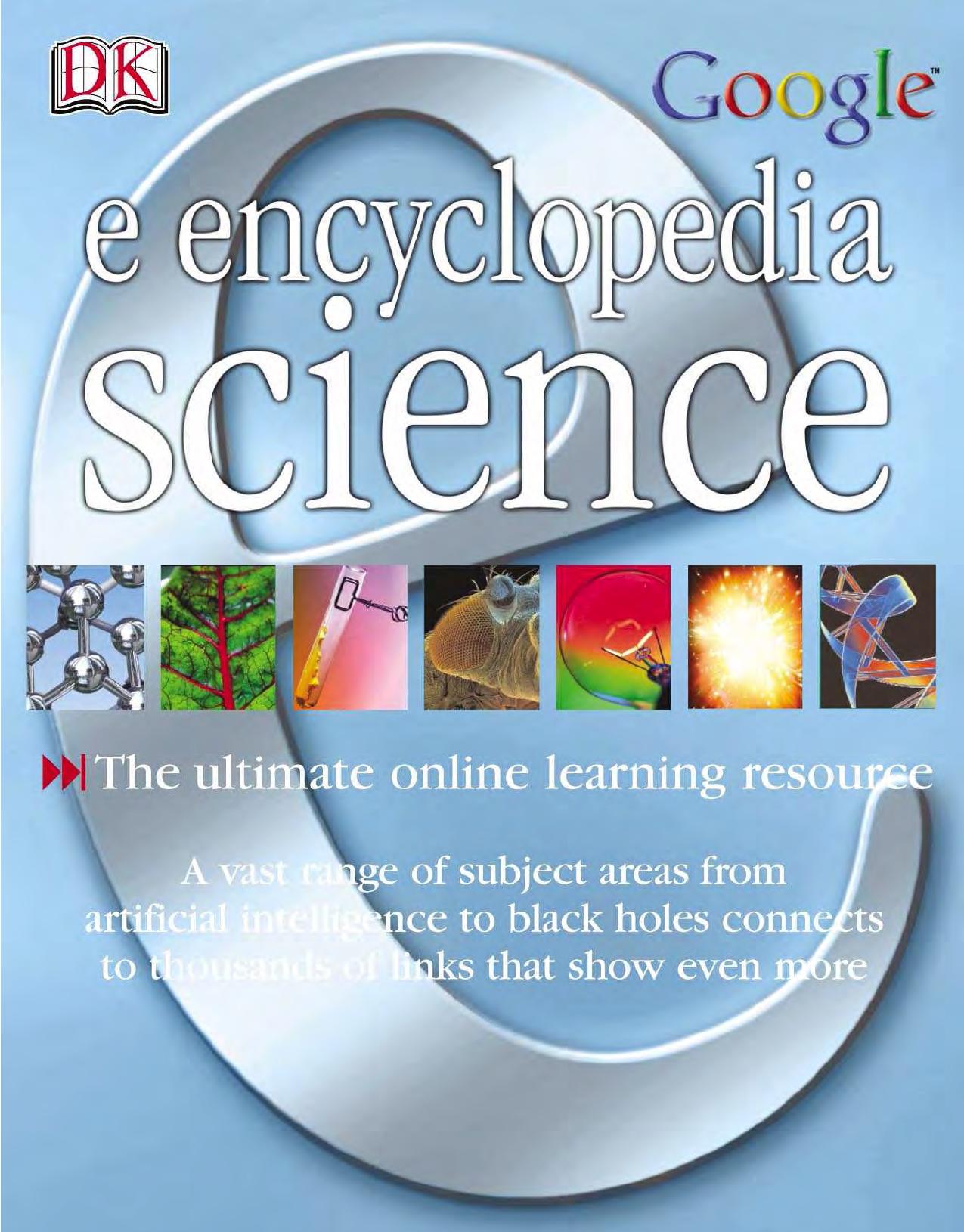 DK Google E.encyclopedia: Science by unknow