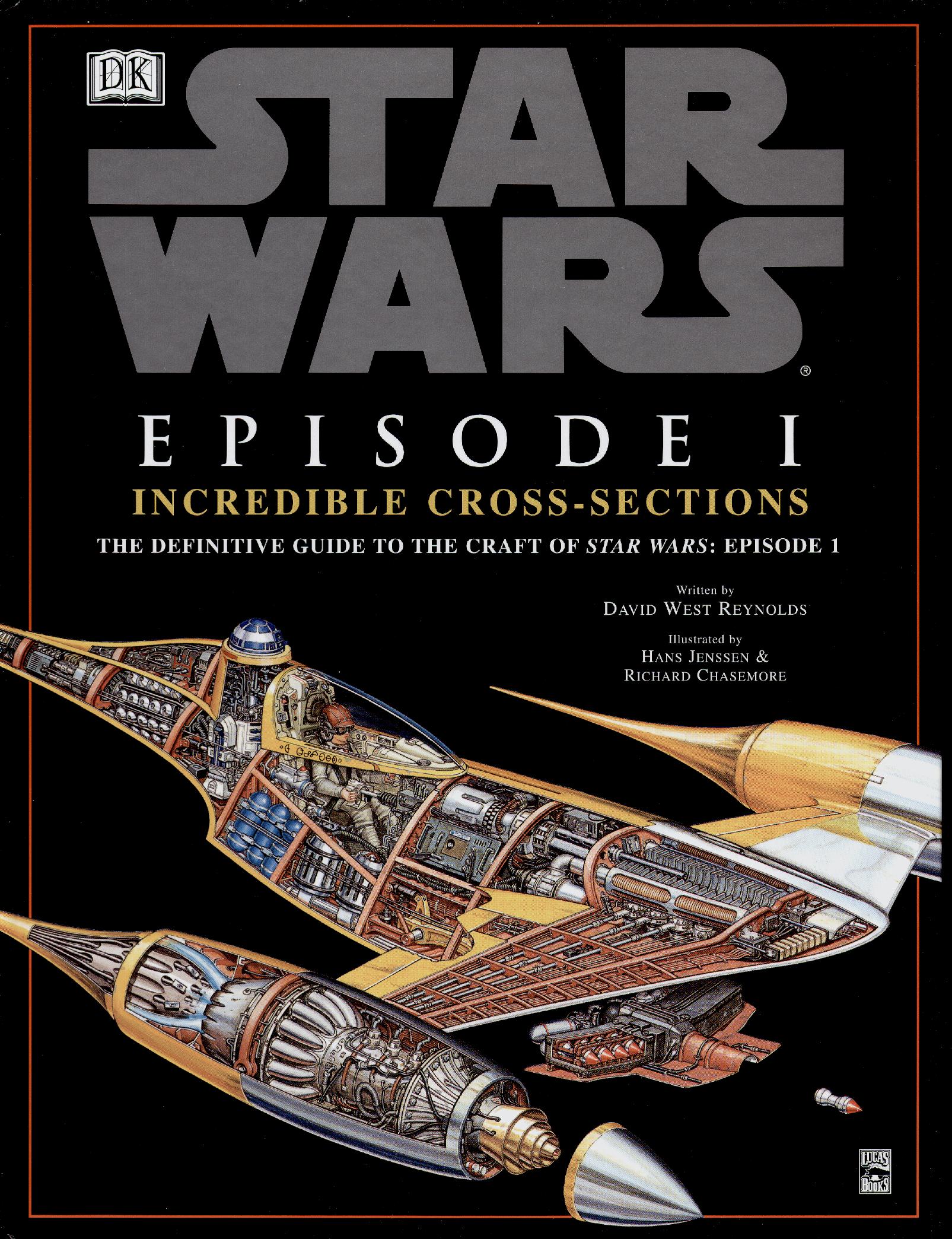 DK Publishing - Star Wars - Incredible Cross-sections - Episode I by The Phantom Menace