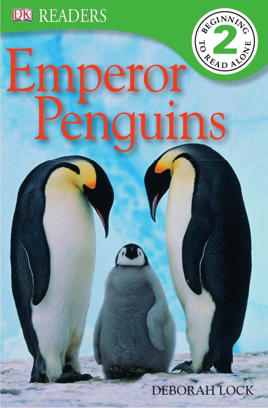 DK Readers L2: Emperor Penguins (DK Readers Level 2) by Unknow
