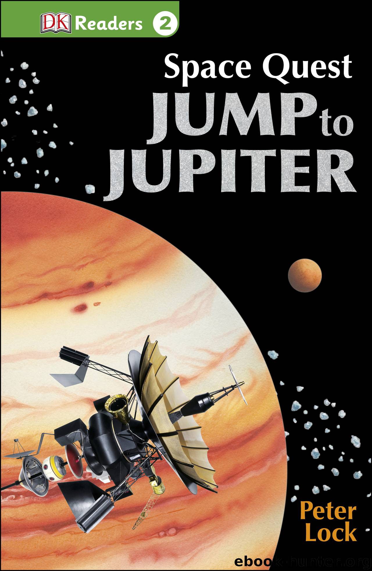 DK Readers L2: Space Quest: Jump to Jupiter by Author