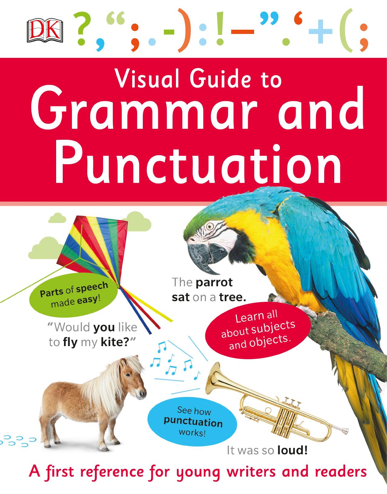 DK Visual Guide to Grammar and Punctuation by unknow