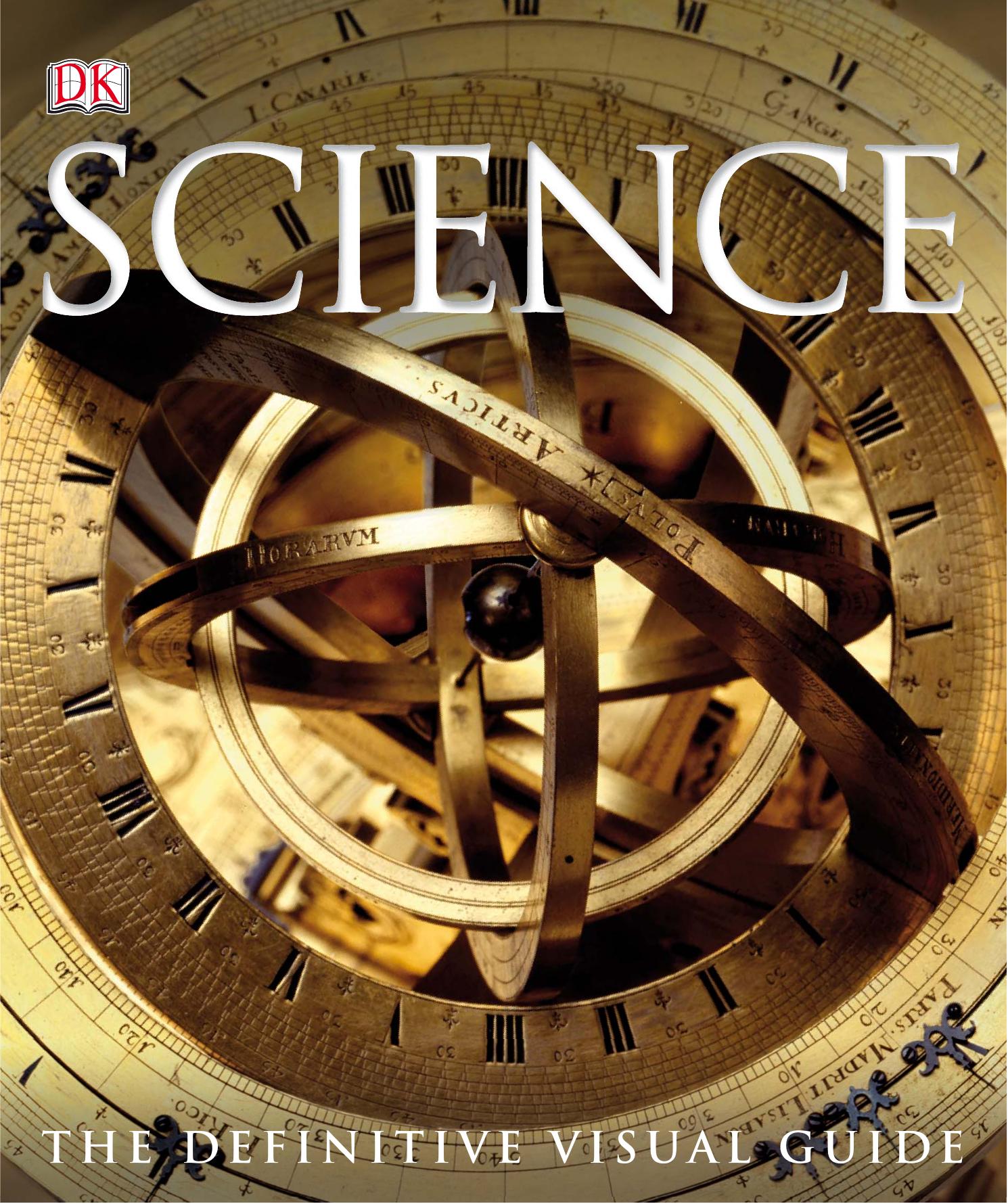 DK science: the definitive visual guide by Hart-Davis Adam