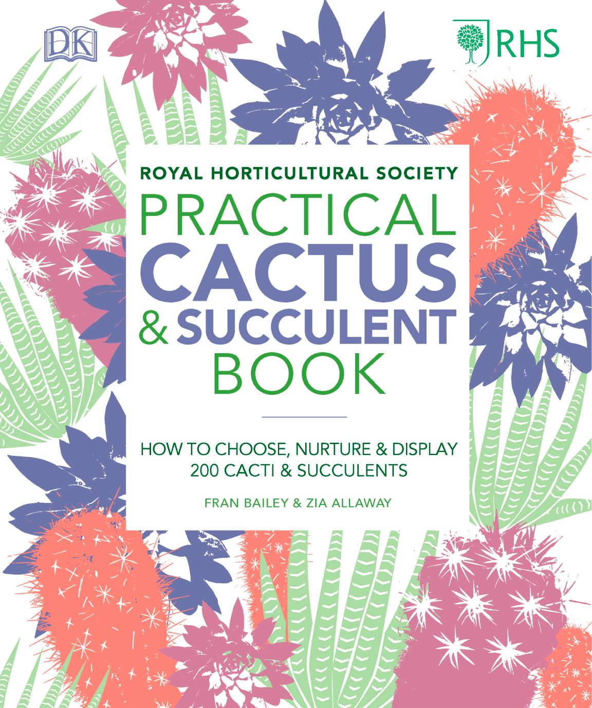 DK-RHS - Practical Cactus & Succulent Book by DK Publishing