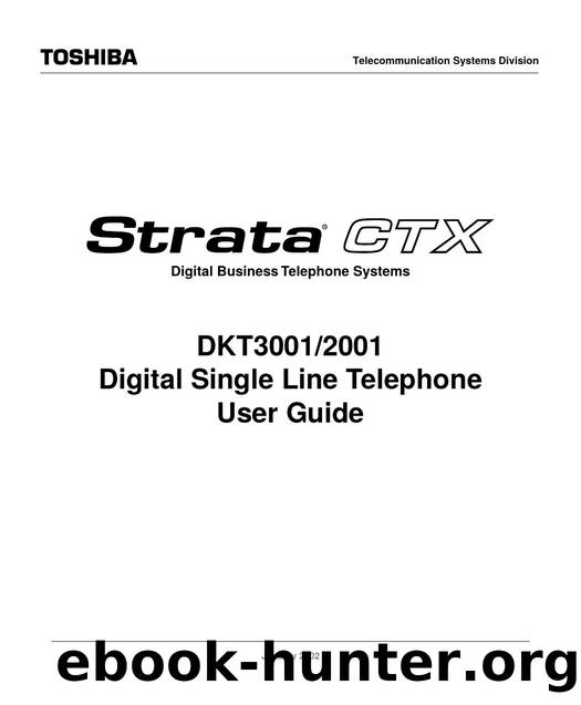 DKT30012001 Digital Single Line Telephone User Guide by Toshiba TSD