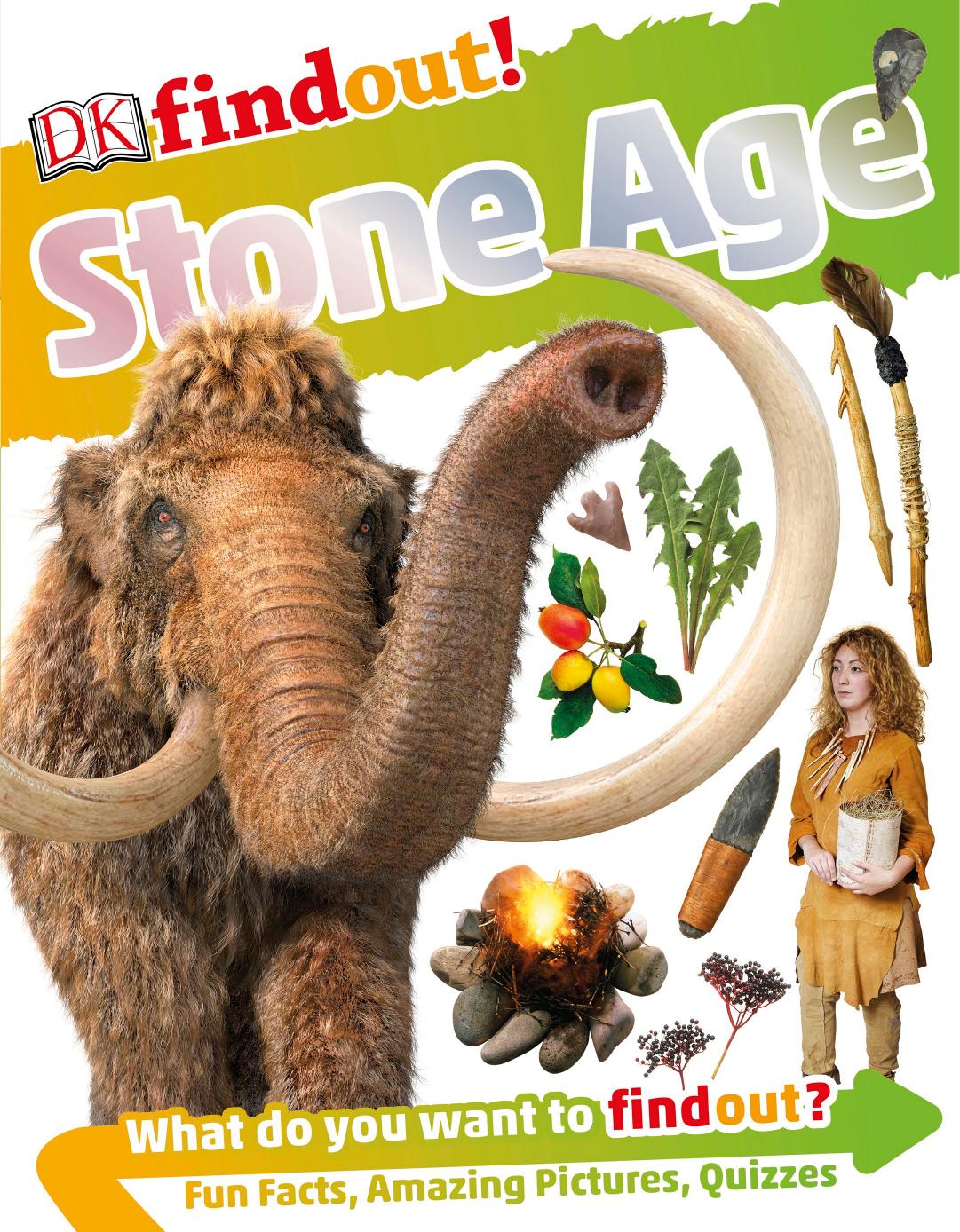 DKfindout! Stone Age by DK