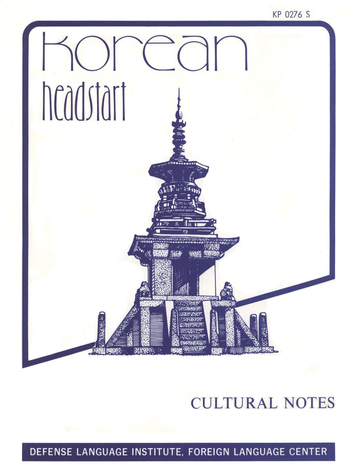 DLI Korean Headstart Cultural Notes by Defense Language Institute