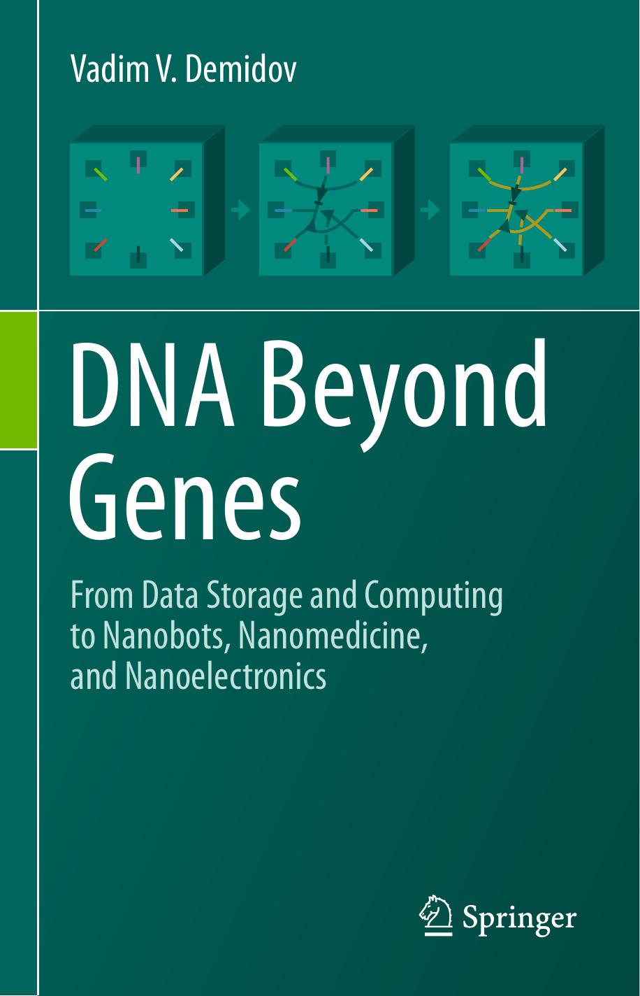 DNA Beyond Genes by Vadim Demidov by Unknown