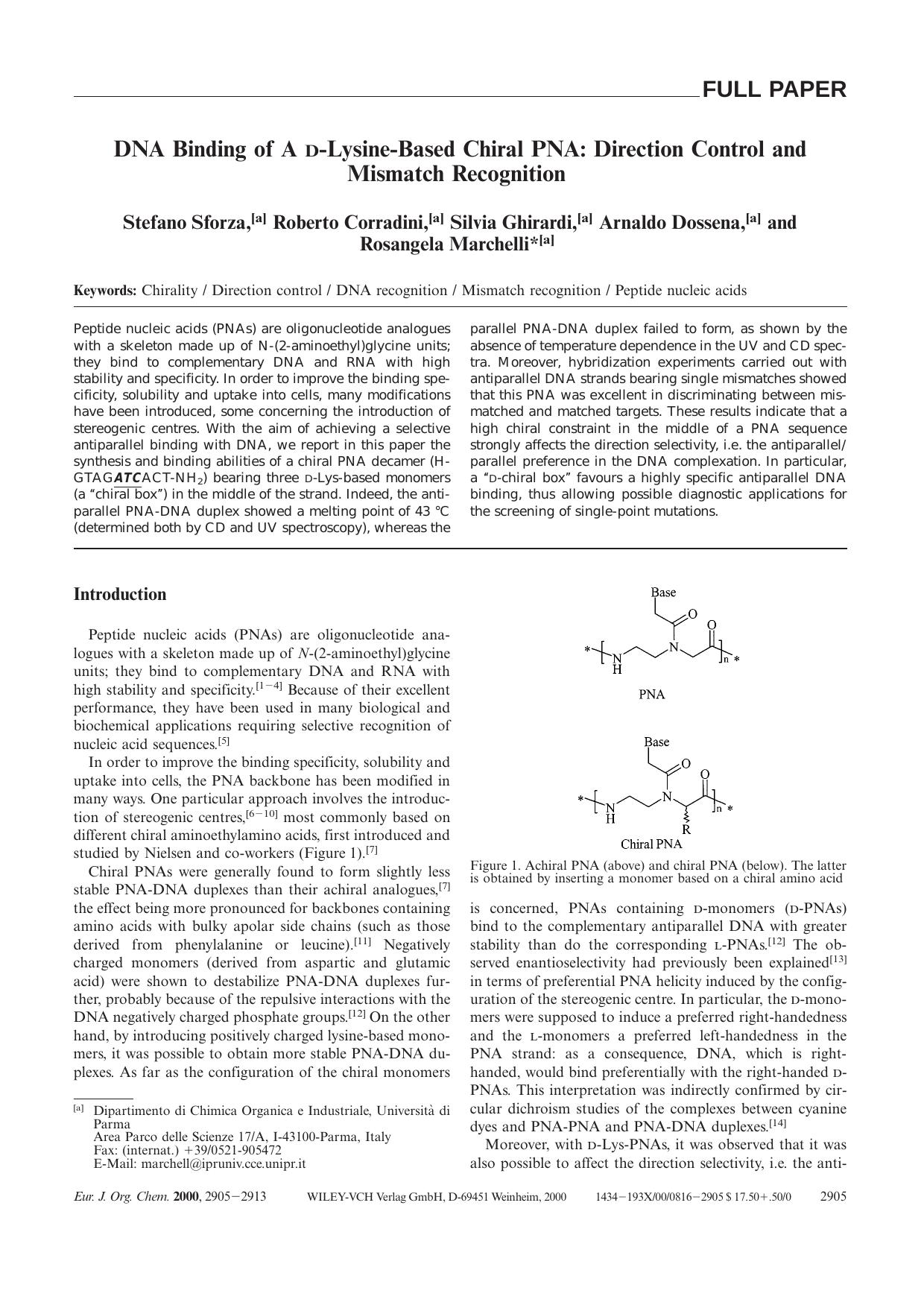 DNA Binding of A D-Lysine-Based Chiral PNA: Direction Control and Mismatch Recognition by Unknown