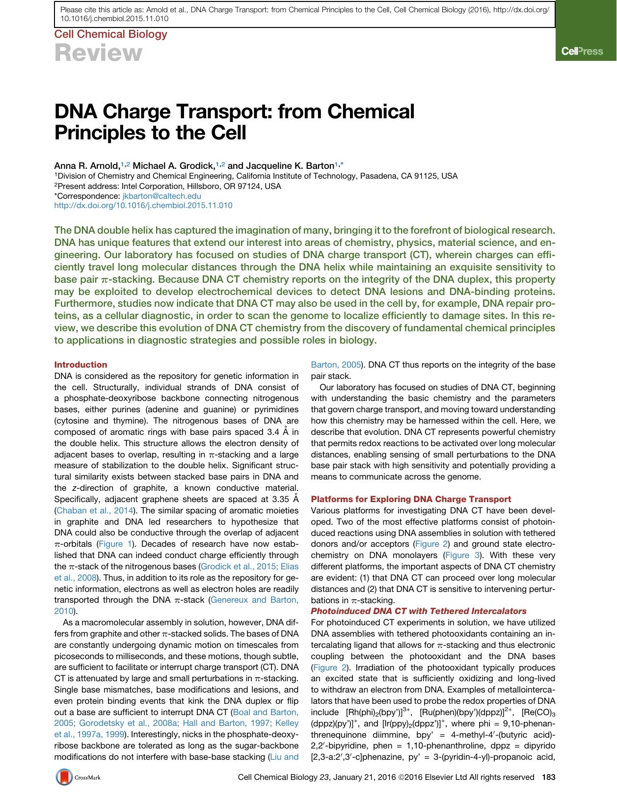 DNA Charge Transport: from Chemical Principles to the Cell by Anna R. Arnold & Michael A. Grodick & Jacqueline K. Barton