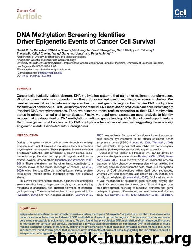 DNA Methylation Screening Identiï¬es Driver Epigenetic Events of Cancer Cell Survival by Daniel D. De Carvalho et al