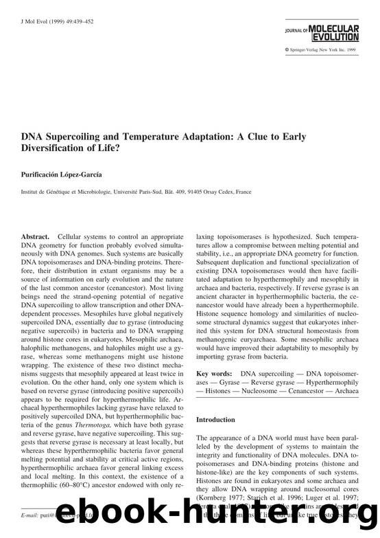 DNA Supercoiling and Temperature Adaptation: A Clue to Early Diversification of Life? by L & oacute;pez-Garc & iacute;a P