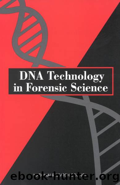 DNA Technology in Forensic Science by Committee on DNA Technology in Forensic Science