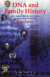DNA and Family History by Chris Pomery