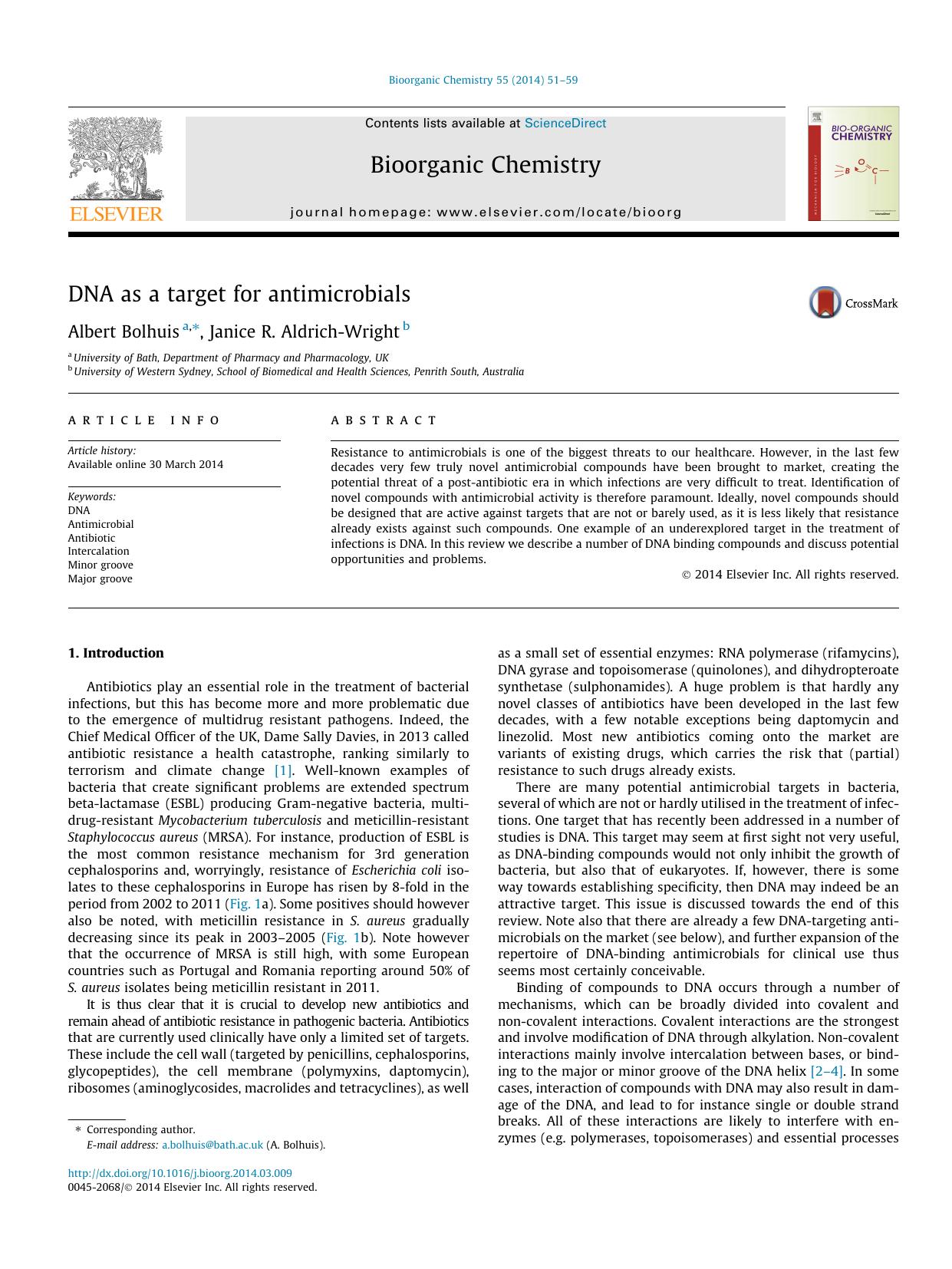 DNA as a target for antimicrobials by Albert Bolhuis & Janice R. Aldrich-Wright