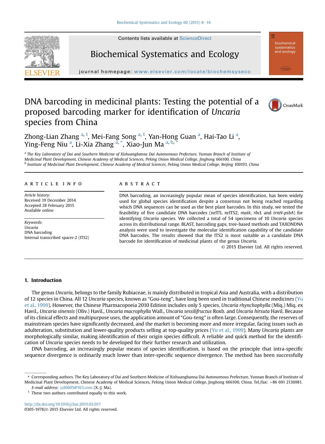 DNA barcoding in medicinal plants: Testing the potential of a proposed barcoding marker for identification of Uncaria species from China by unknow