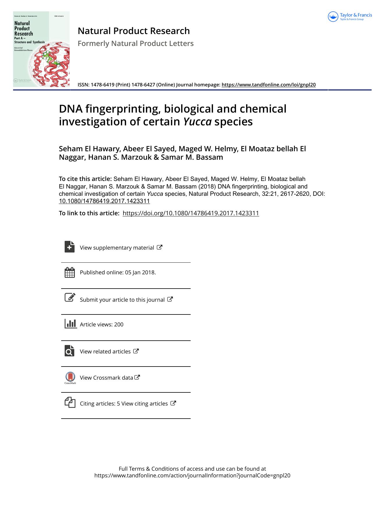 DNA fingerprinting, biological and chemical investigation of certain Yucca species by unknow