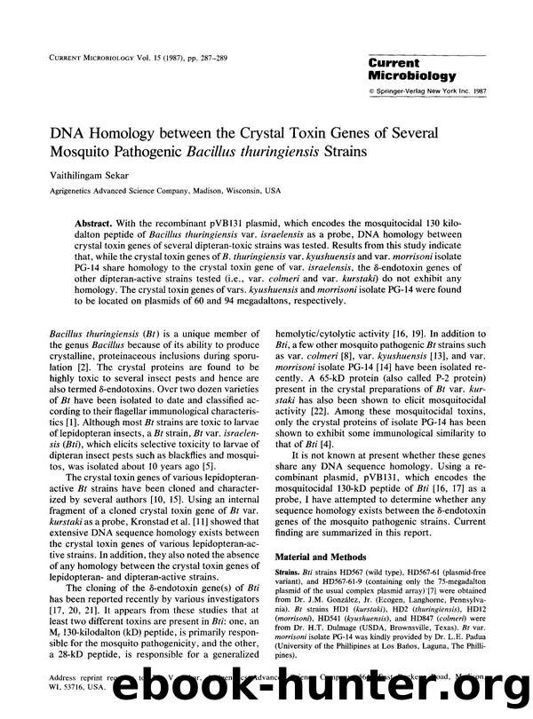DNA homology between the crystal toxin genes of several mosquito pathogenic <Emphasis Type="Italic">Bacillus thuringiensis <Emphasis> strains by Unknown