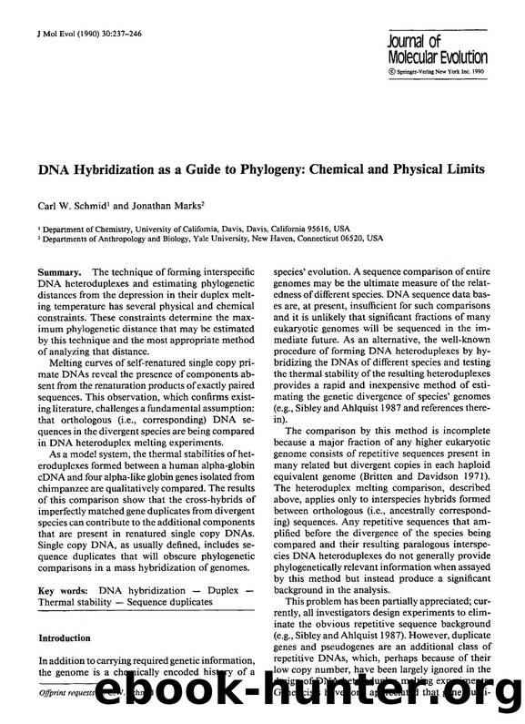 DNA hybridization as a guide to phylogeny: Chemical and physical limits by Unknown