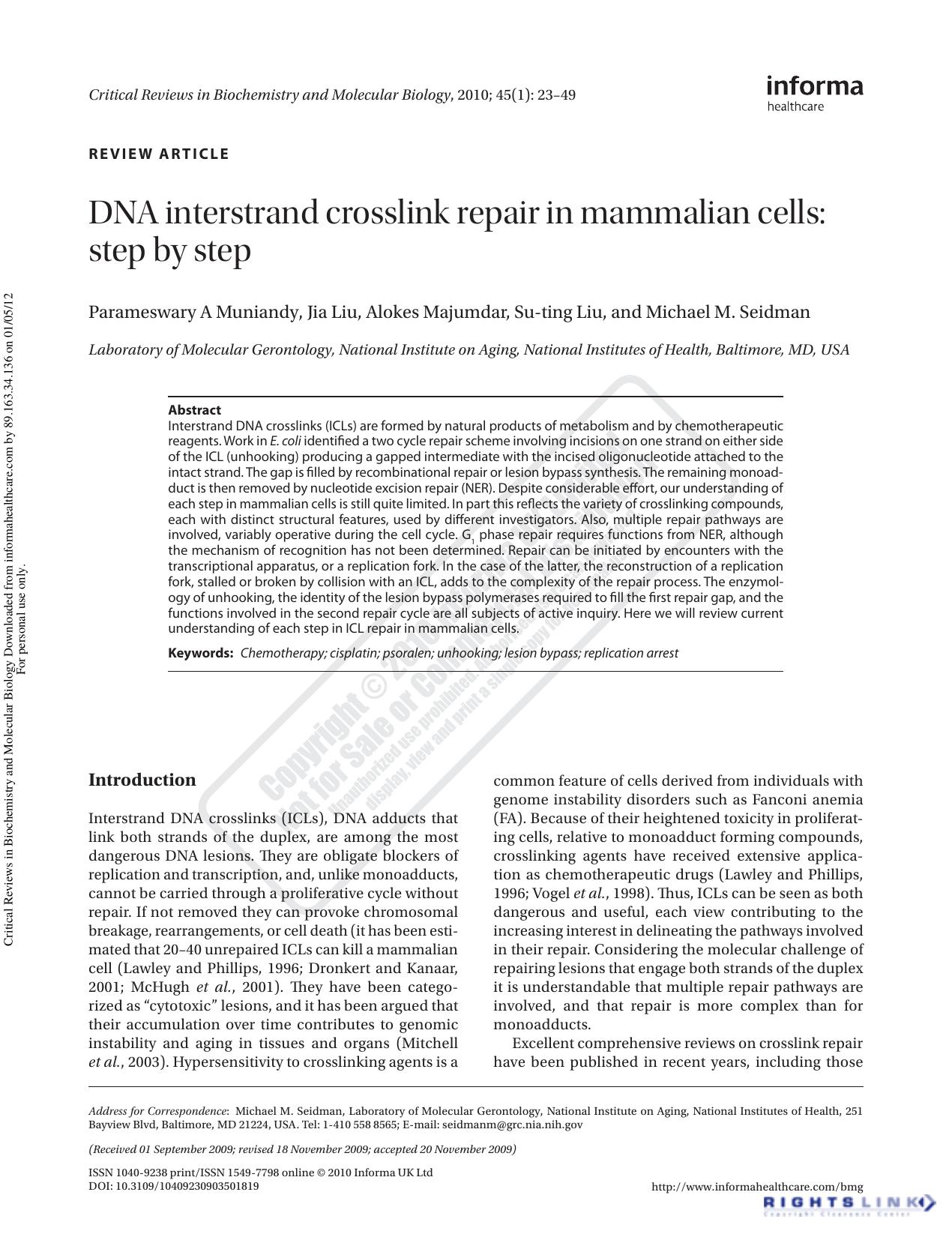 DNA interstrand crosslink repair in mammalian cells: step by step by Parameswary A Muniandy Jia Liu Alokes Majumdar Su-ting Liu Michael M. Seidman