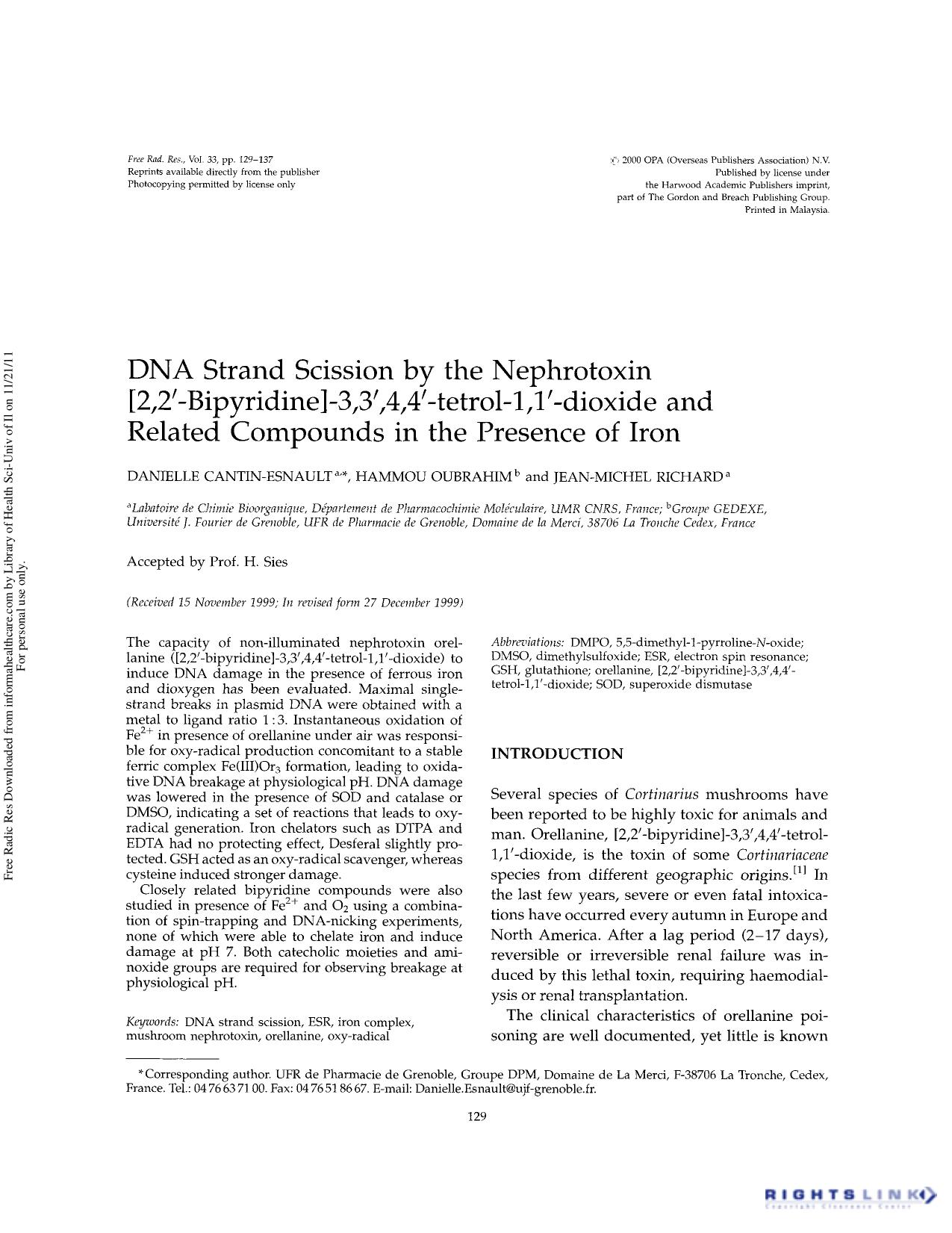 DNA strand scission by the nephrotoxin [2,2â²-bipyridine]-3,3â²,4,4â²-tetrol-1,1â²-dioxide and related compounds in the presence of iron by Danielle Cantin-Esnault Hammou Oubrahim & Jean-Michel Richard