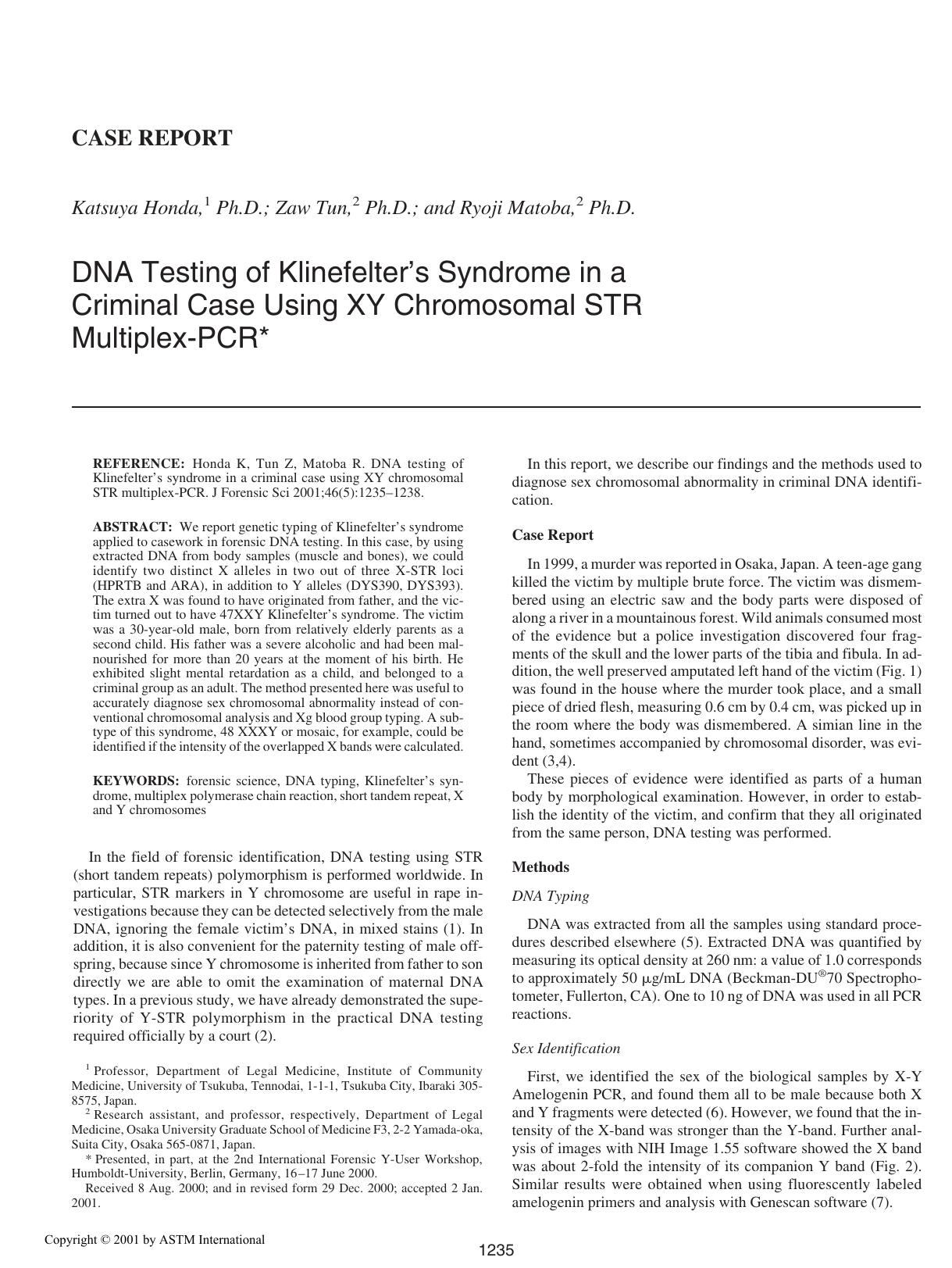 DNA testing of Klinefelter's syndrome in a criminal case using XY Chromosomal STR Multiplex-PCR by Honda K Tun Z Matoba R