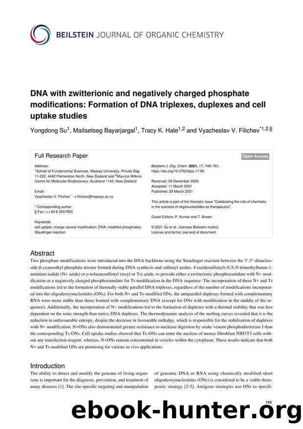 DNA with zwitterionic and negatively charged phosphate modifications: Formation of DNA triplexes, duplexes and cell uptake studies by Yongdong Su Maitsetseg Bayarjargal Tracy K. Hale Vyacheslav V. Filichev