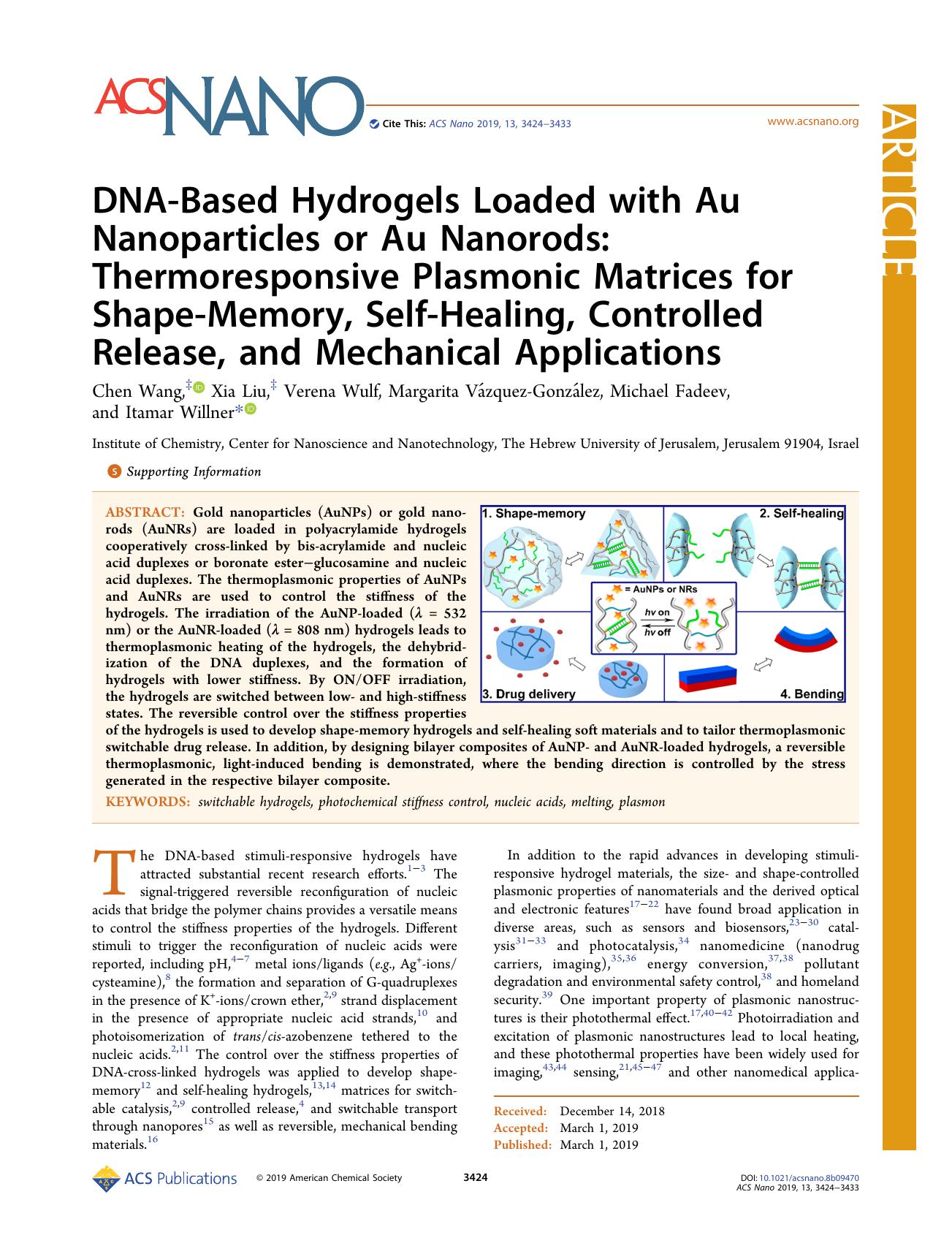 DNA-Based Hydrogels Loaded with Au Nanoparticles or Au Nanorods: Thermoresponsive Plasmonic Matrices for Shape-Memory, Self-Healing, Controlled Release, and Mechanical Applications by unknow