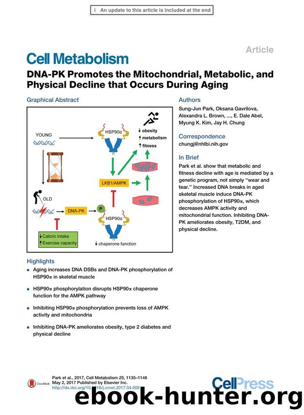 DNA-PK Promotes the Mitochondrial, Metabolic, and Physical Decline that Occurs During Aging by unknow