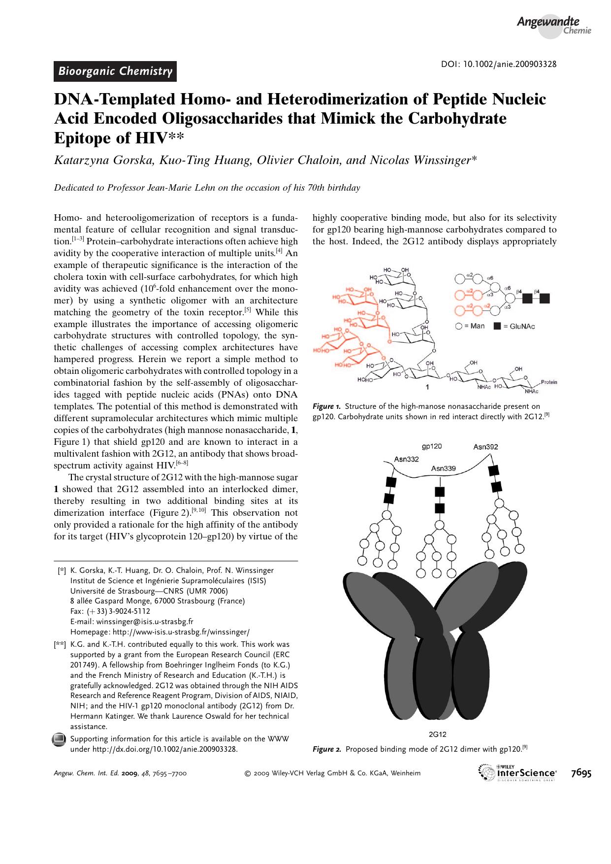 DNA-Templated Homo- and Heterodimerization of Peptide Nucleic Acid Encoded Oligosaccharides that Mimick the Carbohydrate Epitope of HIV by Unknown