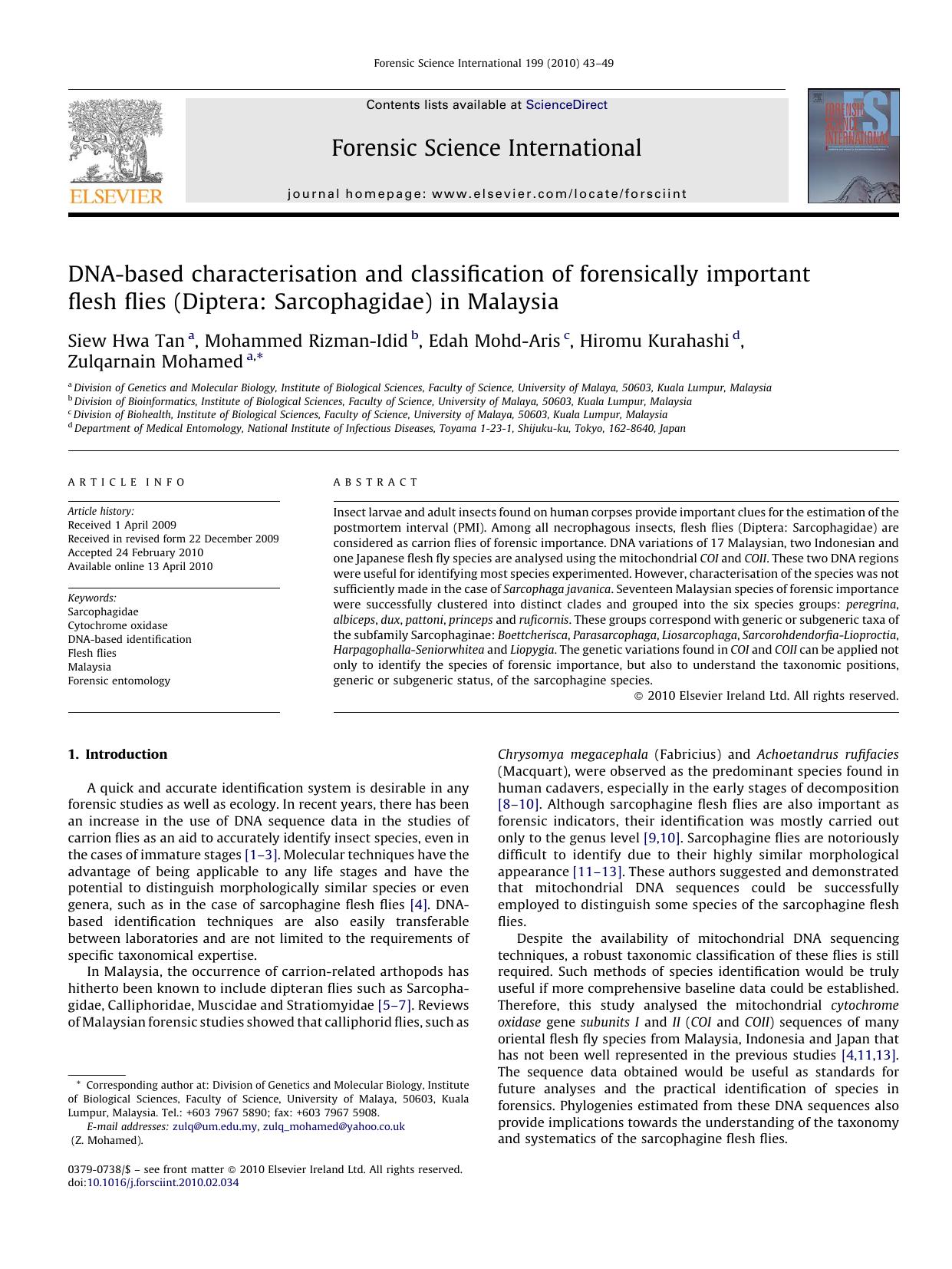 DNA-based characterisation and classification of forensically important flesh flies (Diptera: Sarcophagidae) in Malaysia by Siew Hwa Tan; Mohammed Rizman-Idid; Edah Mohd-Aris; Hiromu Kurahashi; Zulqarnain Mohamed