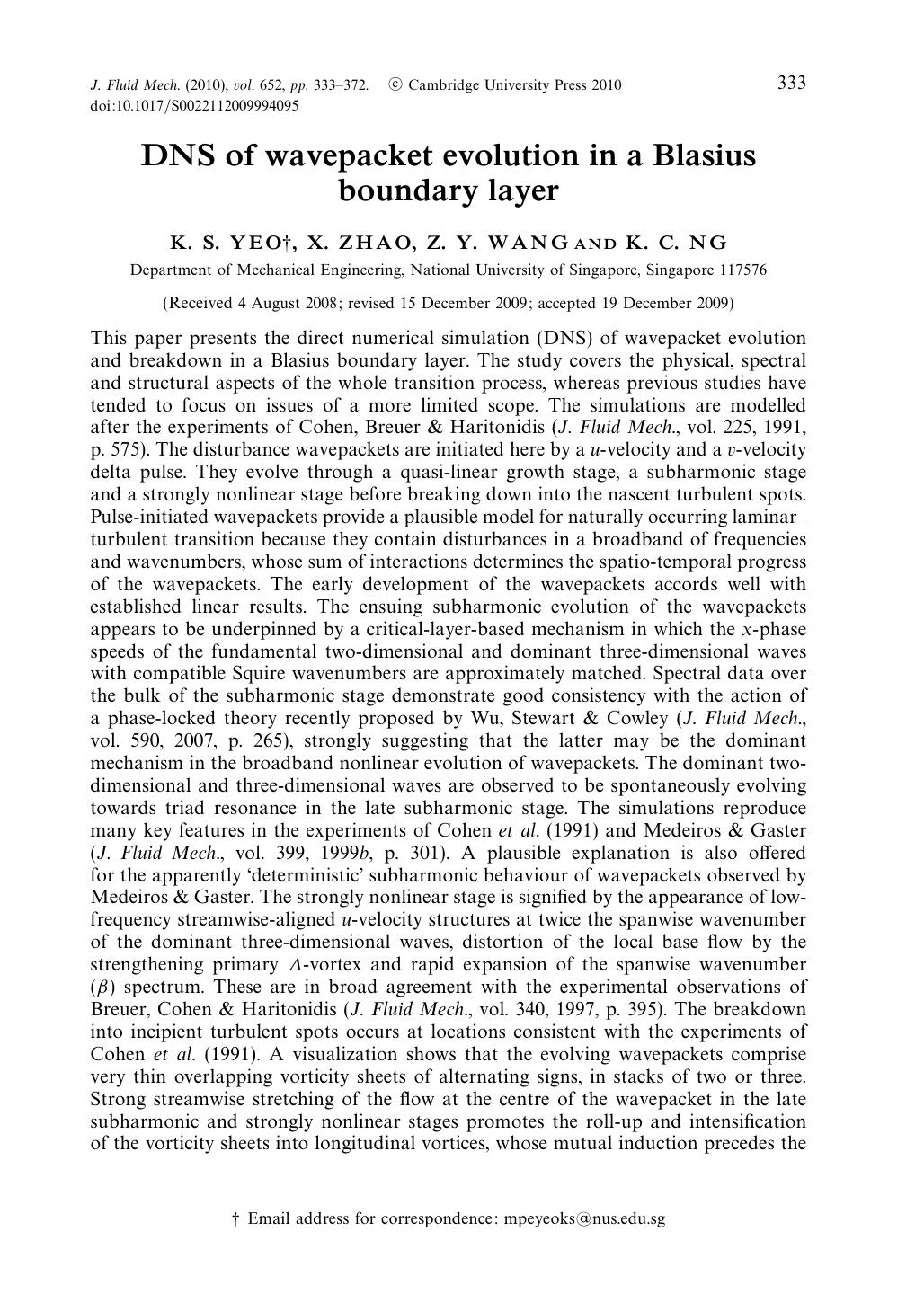 DNS of wavepacket evolution in a Blasius boundary layer by K. S. YEO X. ZHAO Z. Y. WANG K. C. NG