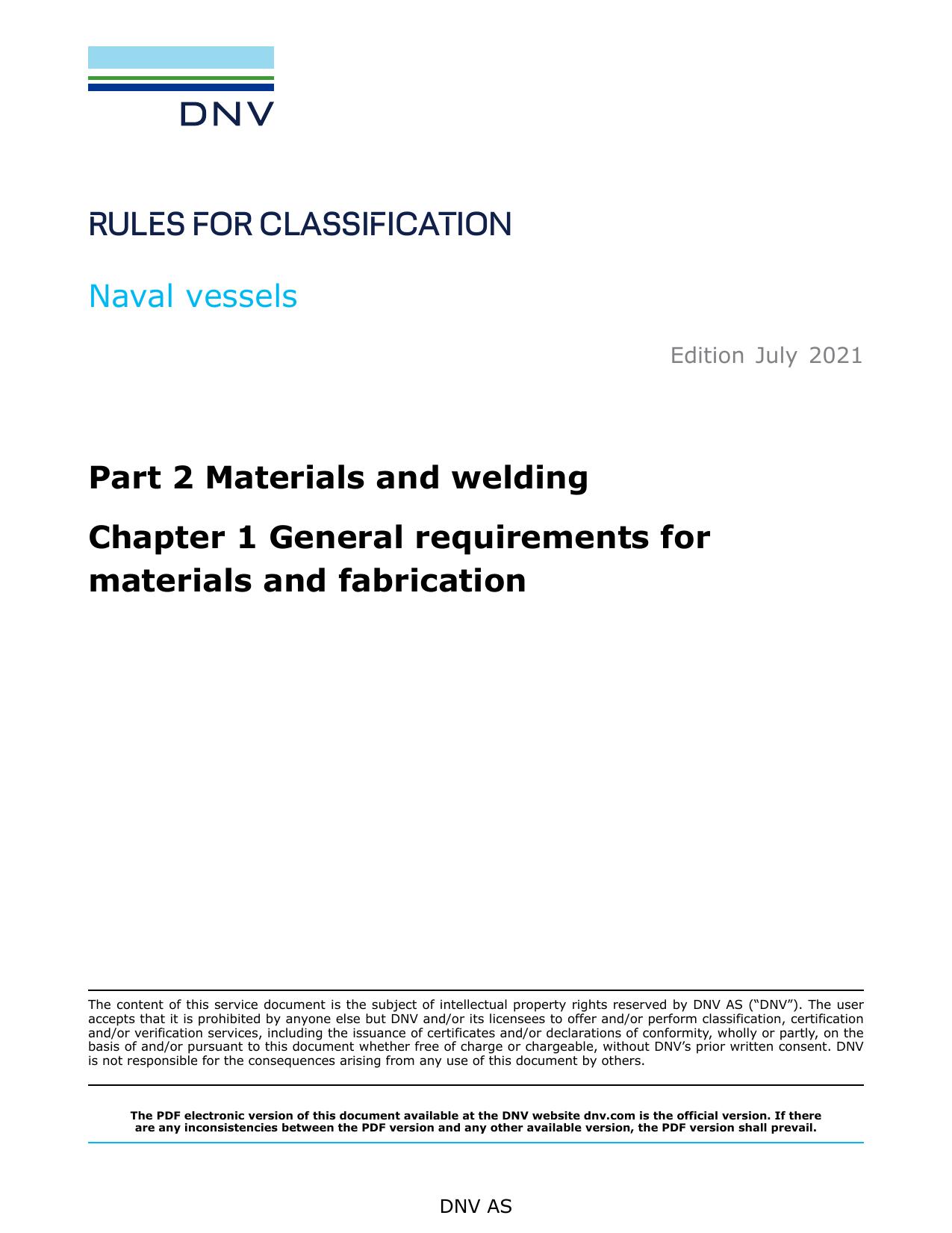 DNV-RU-NAV Pt.2 Ch.1 General requirements for materials and fabrication by DNV AS